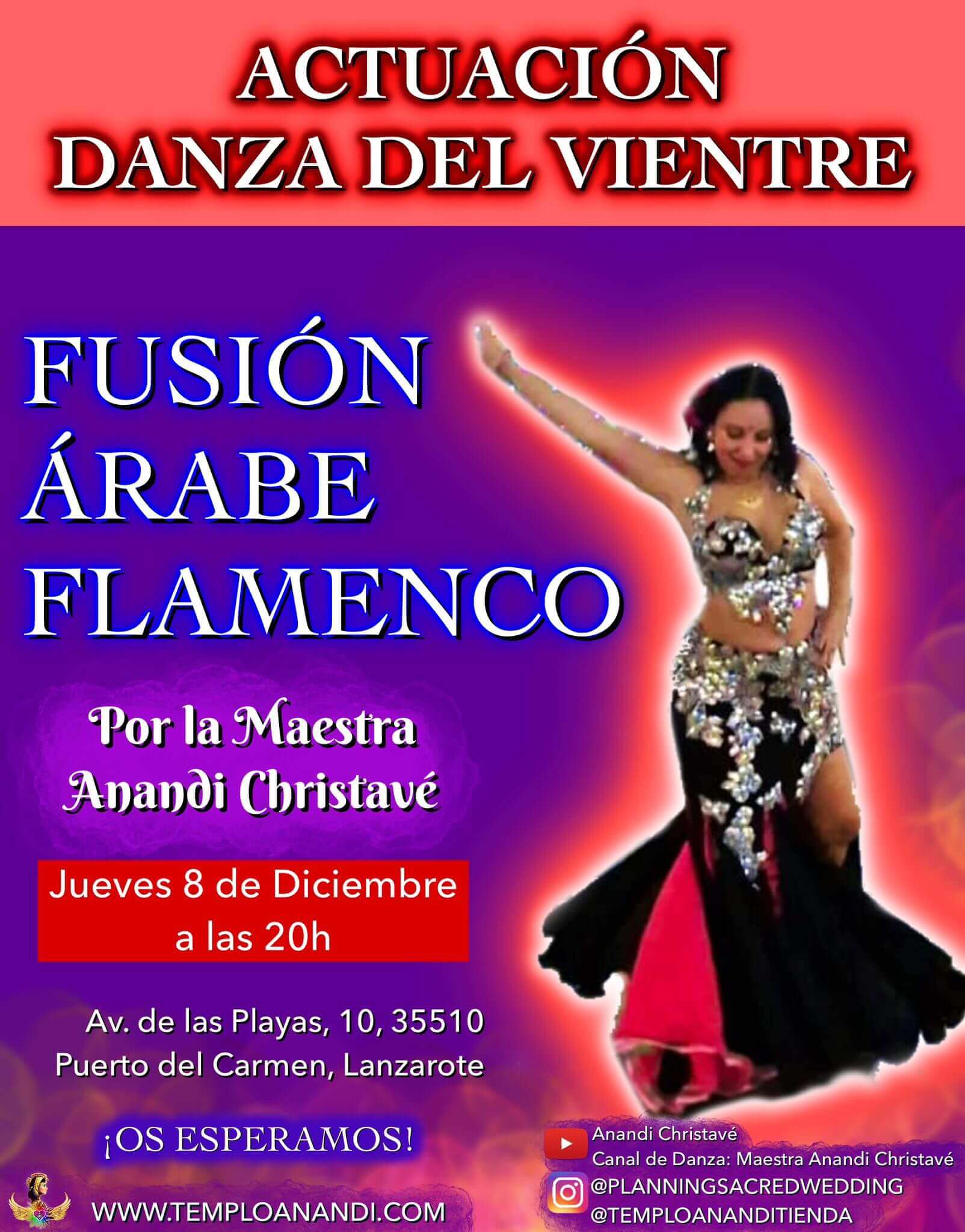 Actuación fusión arabe flamenco por la Maestra Anandi Christavé en Lanzarote